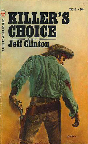 Killer's Choice by Jeff Clinton